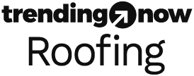 Trending Now Roofing